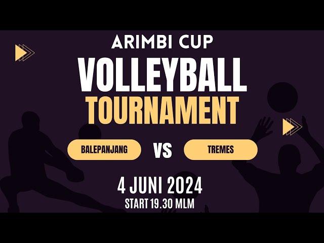 LIVE STREAMING TURNAMEN VOLLEY BALL ARIMBI CUP 1 BALEPANJANG VS TREMES #SCMEDIAPRO #VOLLEYBALL