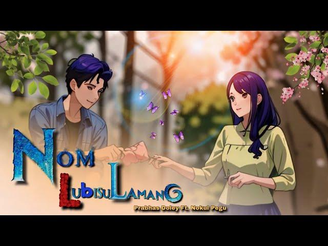 NOM LUBISULAMANG (Official Visualizer) | Prabhas Doley ft. Nokul Pegu @skkaibeats