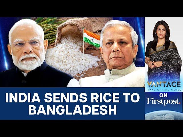 Bangladesh Imports Rice from India Amid Growing Inflation | Vantage with Palki Sharma