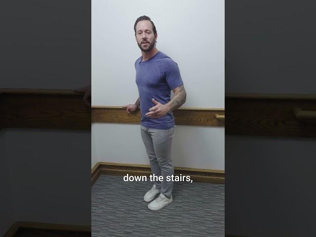 Does Going Down Stairs Hurt? Try this...