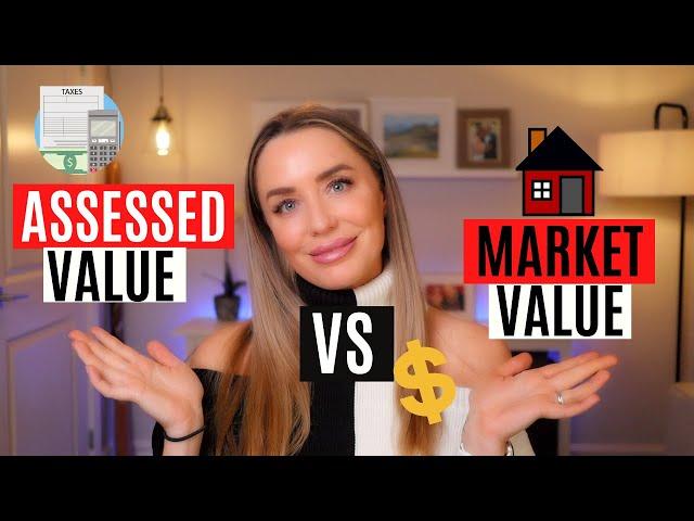 Assessed Value vs. Market Value | What is your home worth?