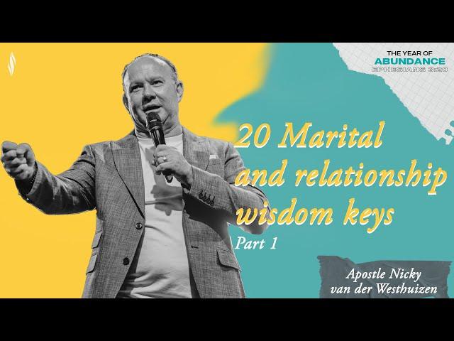 20 Marital And Relationship Wisdom Keys | Part 1 | NBCFC