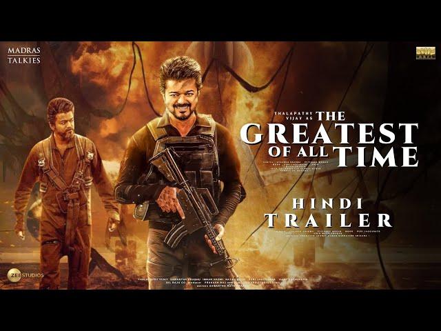 GOAT: The Greatest of All Time - HIndi Trailer | Thalapathy Vijay | Venkat Prabh | #TheGOATBdayShots