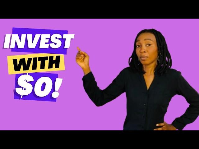 How to START INVESTING with $0 ZERO dollar - The TRUTH No One Tells YOU!