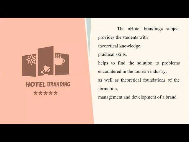 Shakhnoza Alimova Oktyamovna  Introduction to the hotel branding