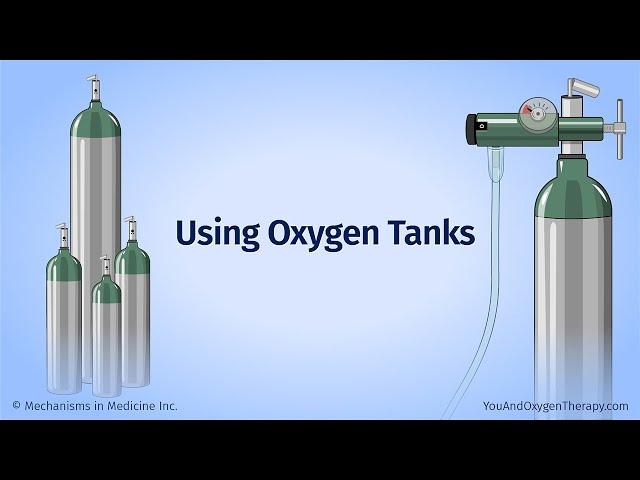 Using Oxygen Tanks