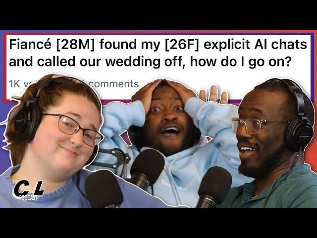 Fiancé Found My Explicit AI Chats and Called Our Wedding Off | Episode 99