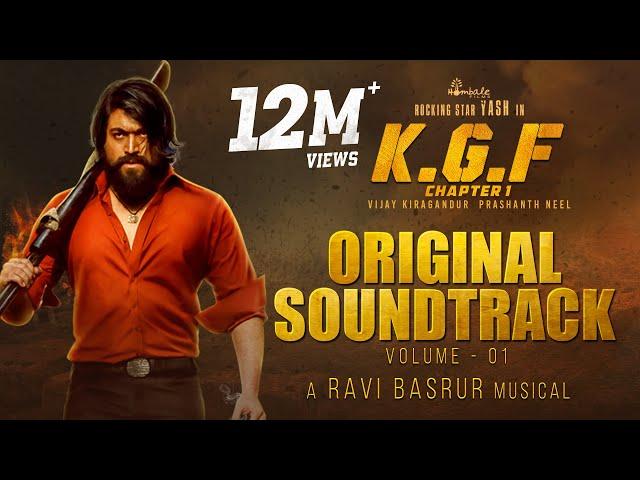 KGF Chapter 1 - BGM (Original Soundtrack) | Vol 1 | Yash | Ravi Basrur |Prashanth Neel|Hombale Films