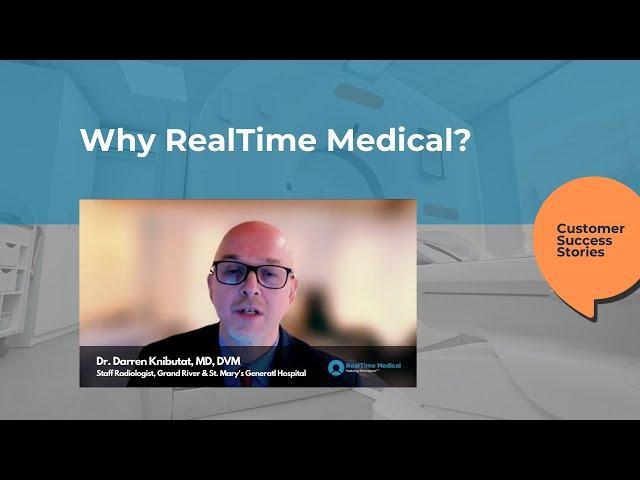 Why Grand River & St. Mary’s General Hospital Uses the RealTime Medical Platform