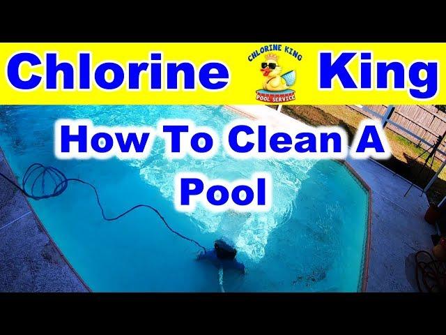 How To Clean A Swimming Pool - Chlorine King Pool Service