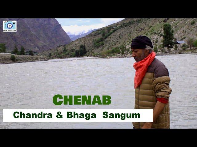 Chandra-Bhaga Sangam Tandi Pull || Chenab River || Lahaul Spiti || Himachal Pradesh || Documentary