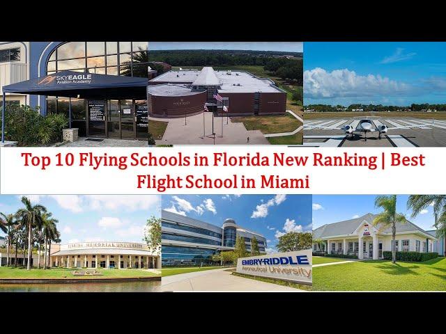 Top 10 Flying Schools in Florida New Ranking | Jacksonville University Of Florida