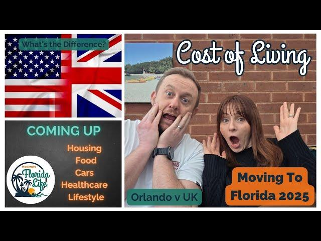 Moving to Orlando from the UK | Cost of Living | Florida v UK | Our Budget Plan | Florida Vlog