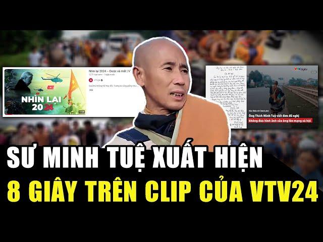 Sư Minh Tuệ xuất hiện 8 GIÂY trên clip Nhìn lại 2024 của VTV24: Không phán xét mà đó là sự ghi nhận