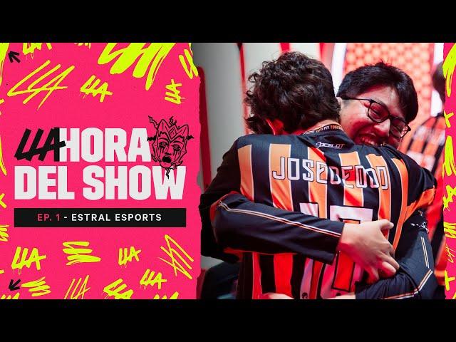 ¿Hasta dónde aspira llegar Estral? | LLA Hora del Show | #LLA | League of Legends | Esports