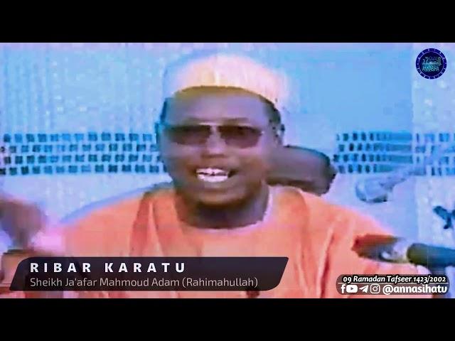 RIBAR KARATU! Sheikh Ja'afar Kano Rahimahullah