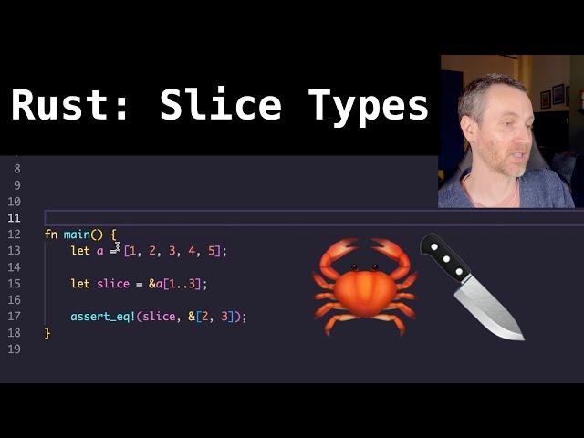 Rust: Slice Types