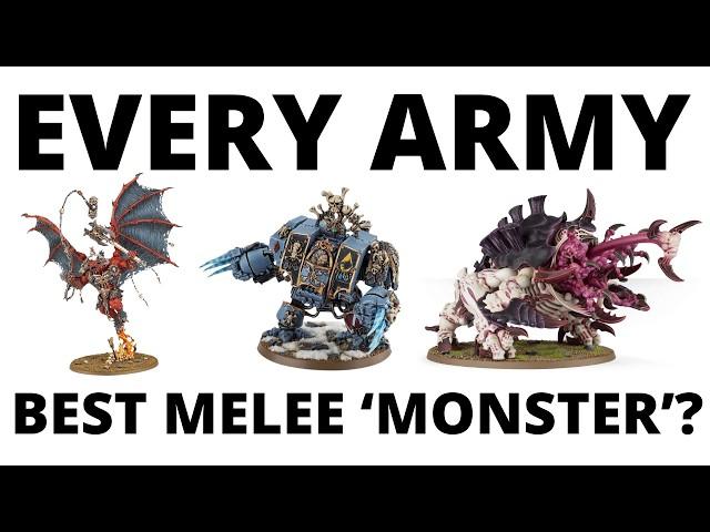 Best Monster for Every Faction in 40K? Strongest Melee Brutes in the Galaxy!