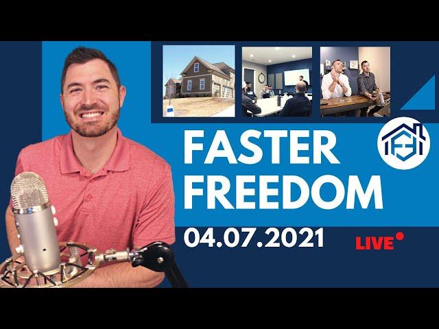 Real Estate investing with Faster Freedom