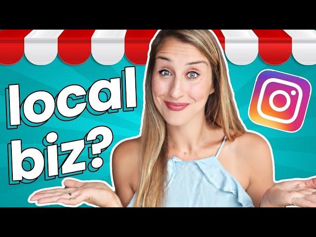 How To Use INSTAGRAM For LOCAL BUSINESS