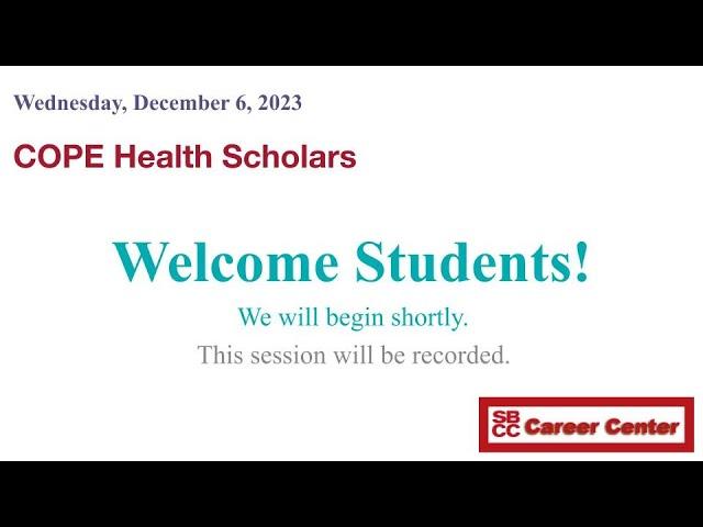 COPE Health Scholars - Information Session