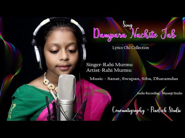 NEW SANTALI VIDEO // Dam Para Nachite Jabo // RAHI MURMU OFFICIAL