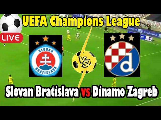 Live Football Slovan Bratislava vs Dinamo Zagreb ll Live UEFA Champions League