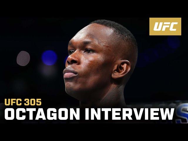 Israel Adesanya Octagon Interview | UFC 305