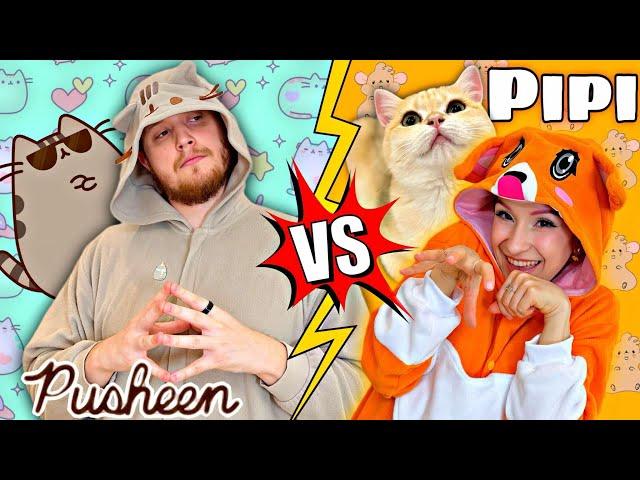 PUSHEEN vs PIPI!