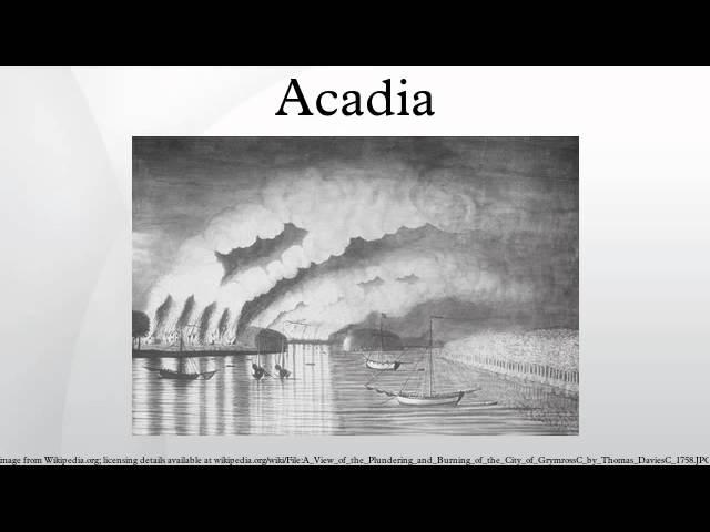 Acadia