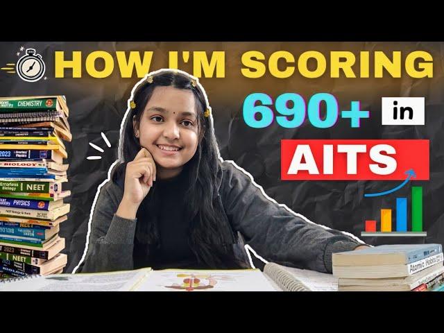 How I am scoring 690+ in AITS  | BEST MOCK TEST strategy for NEET 2025