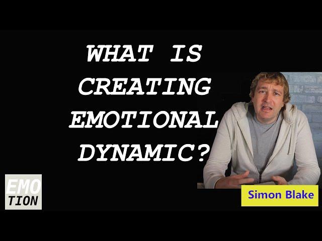 What is creating Emotional Dynamic in acting with Simon Blake acting teacher