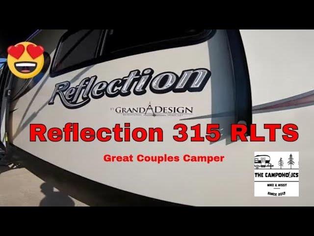 Grand Design Reflection 315 RLTS Tour - Great Couples Camper! 