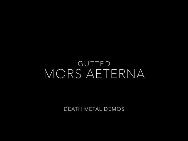 Mors Aeterna  - Gutted