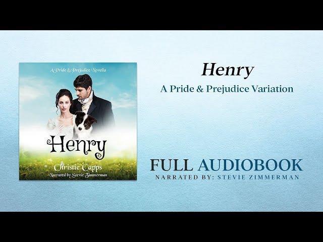 Henry: A Pride & Prejudice Novella