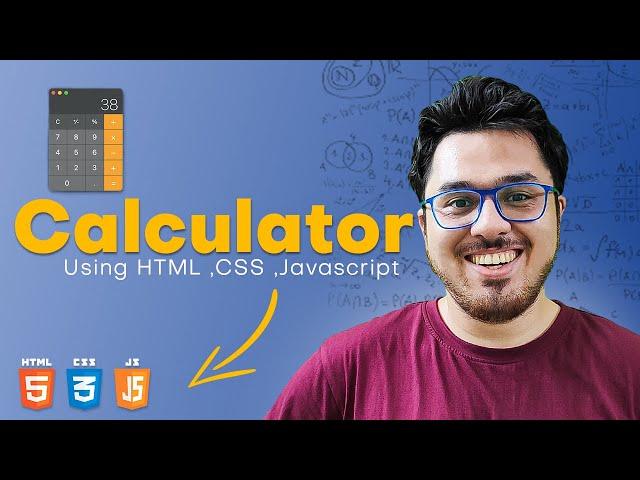 Creating a Calculator using HTML, CSS & JavaScript