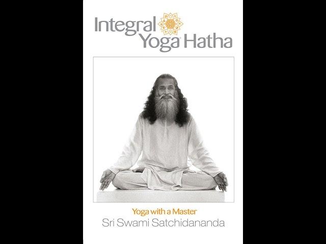 Learn Yoga with a Yoga Master! Swami Satchidananda Teaches Integral Yoga Hatha