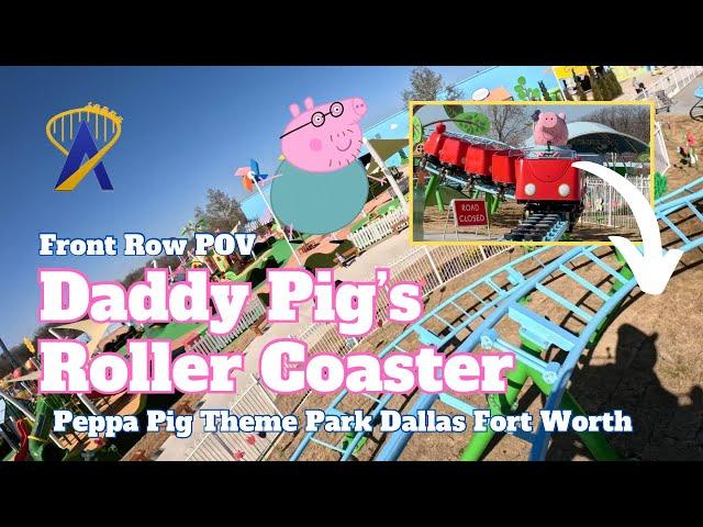 Daddy Pig's Roller Coaster POV at Peppa Pig Theme Park Dallas Fort Worth