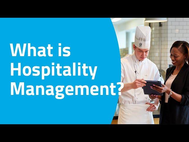 What is Hospitality Management?