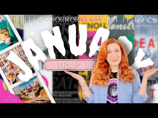 January Reading Wrap Up- First Wrap Up of 2024! • Thriller • Horror • Feminist Fiction