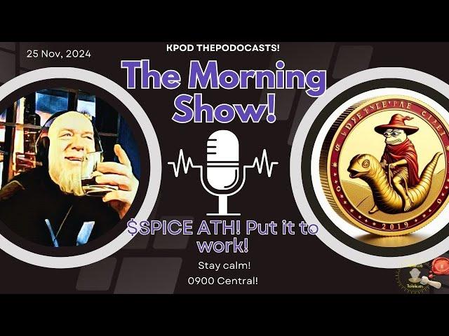 ThePodocasts on the KPOD Network - Is your $SPICE working for you?