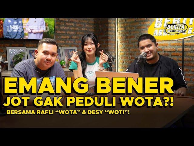 SIAP-SIAP KEBANJIRAN FAKTA! | #BeritaAkhirPekan with Rafli WOTA & Desy WOTI