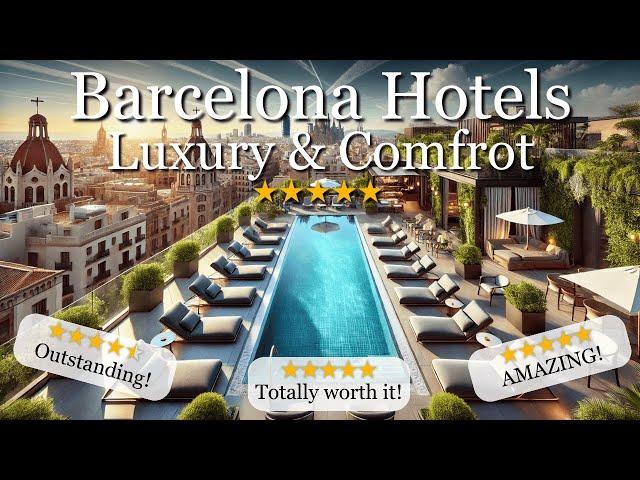 Top 10 Best Luxury Hotels In Barcelona | 2025 Travel Guide