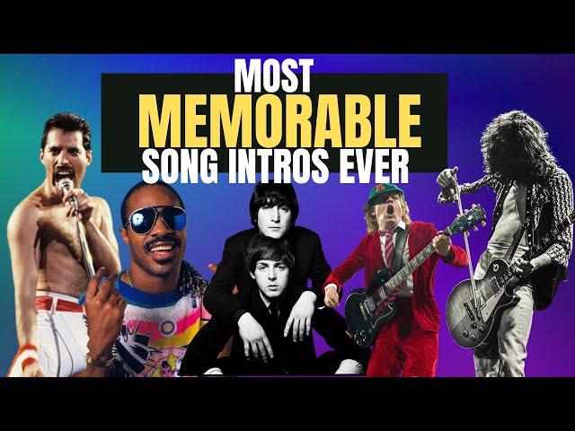 50 MOST MEMORABLE SONG INTROS EVER