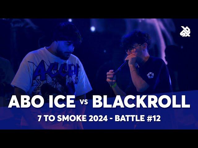 ABO ICE  vs BLACKROLL  | GRAND BEATBOX BATTLE 2024: 7 To Smoke | Battle 12