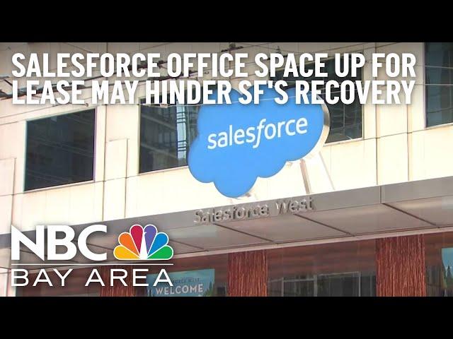 Salesforce Leasing Office Space Could Affect San Francisco's Economic Recovery