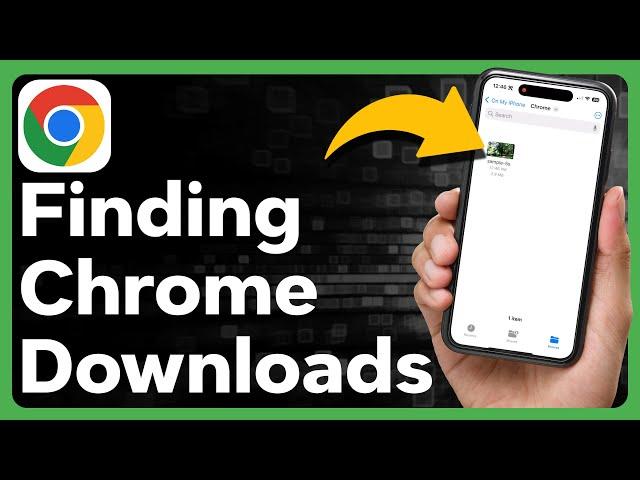 How To Find Chrome Downloads On iPhone