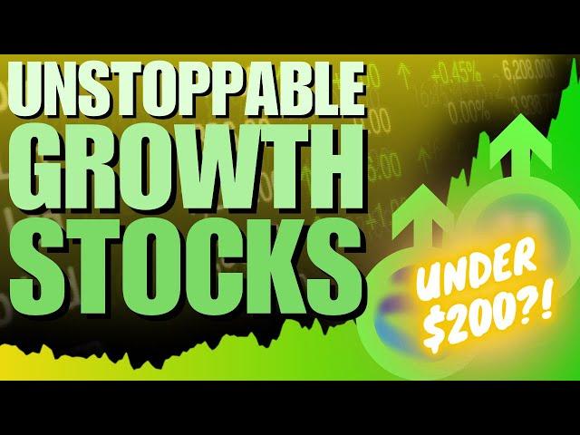 Buy These 2 Unstoppable Growth Stocks for Under $200