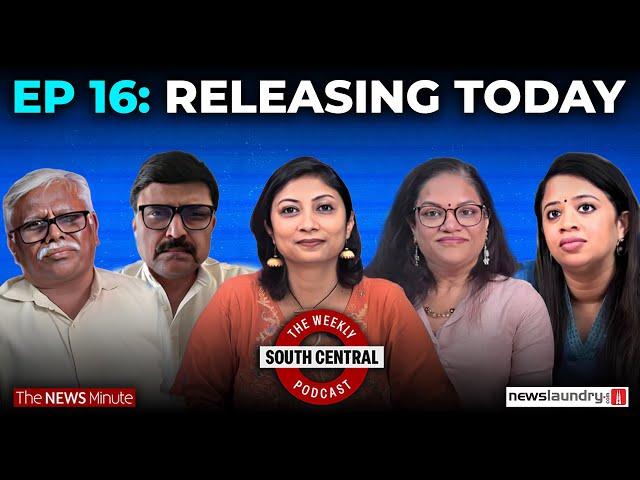Releasing Today: South Central on Delimitation & south India’s Political Future