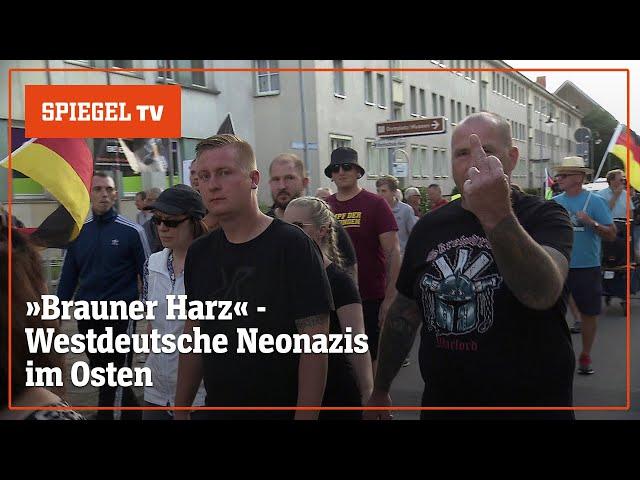 Neonazis im Harz: Von Dortmund in den Osten | SPIEGEL TV